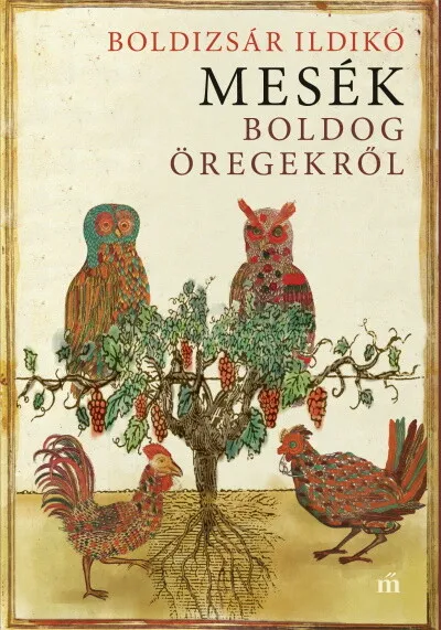 Mesék boldog öregekről Biztonságos fizetés
