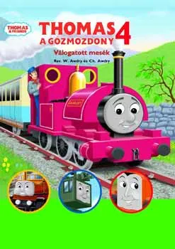 Legjobb ár Thomas, a gőzmozdony - Válogatott mesék 4.