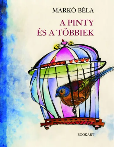 Alacsony ár A pinty és a többiek