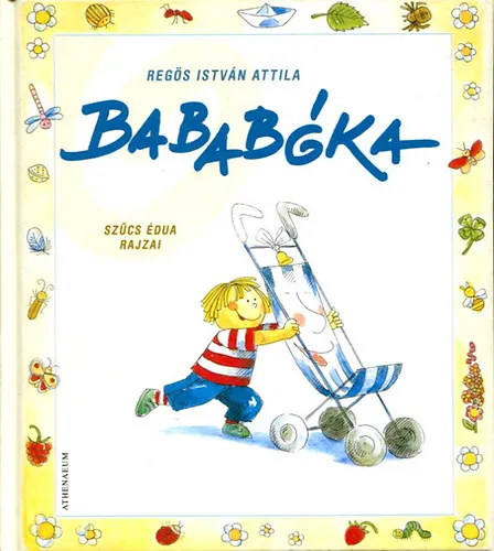Bababóka (Szűcs Édua rajzaival) Kiárusítás