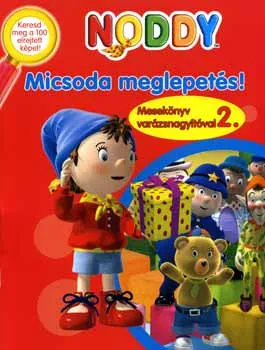 Noddy - Micsoda meglepetés! Újdonság