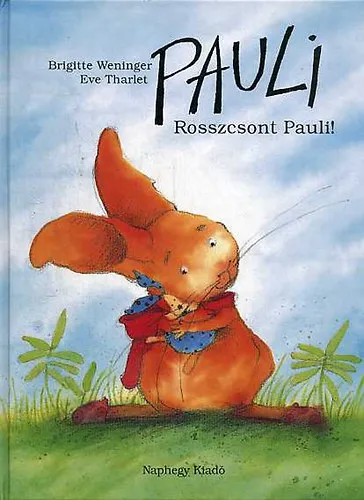 Rosszcsont Pauli! Különleges ajánlat