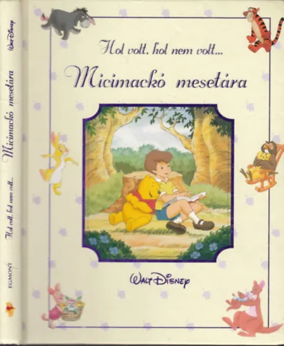 Hol volt, hol nem volt...Micimackó mesetára (Walt Disney) Csak ma