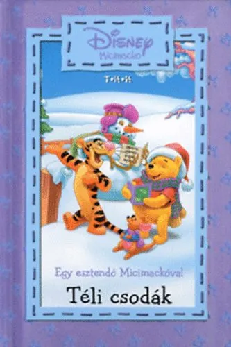 Téli csodák - Egy esztendő Micimackóval Utolsó esély