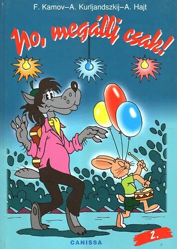 No, megállj csak! 2. Szuper akció