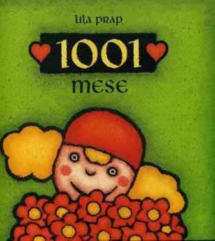1001 mese Legkelendőbb