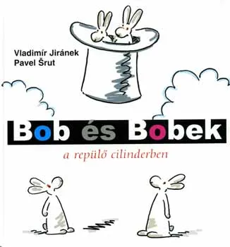 Expressz kézbesítés Bob és Bobek a repülő cilinderben