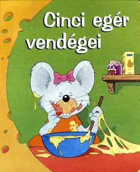 Cinci egér vendégei Kiárusítás