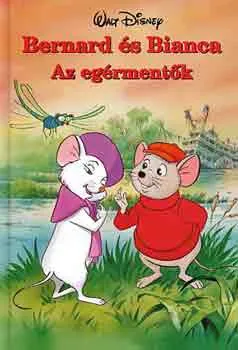 Prémium Bernard és Bianca: Az egérmentők (Walt Disney)