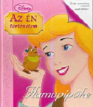 Az én történetem - Hamupipőke + A mostoha Azonnali szállítás