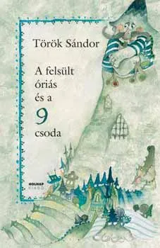A felsült óriás és a 9 csoda Olcsó