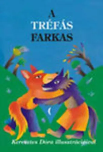 A tréfás farkas - Magyar népmesék Vedd meg online