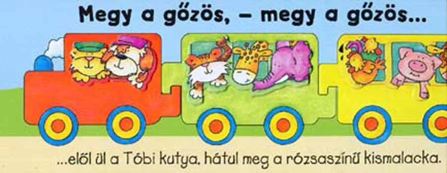 Megy a gőzös Csak ma