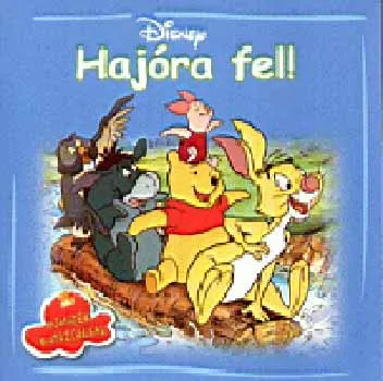 Hajóra fel - Micimackó Gyors kiszállítás
