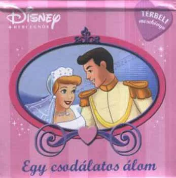 Bestseller Egy csodálatos álom - Disney hercegnők