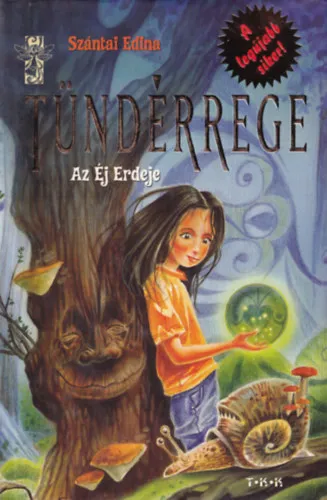 Akciós ár Tündérrege - Az éj erdeje