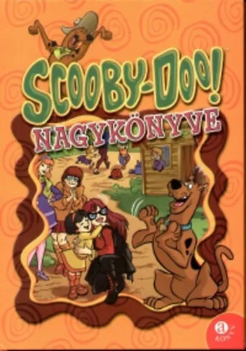 Rendeld meg most Scooby-Doo! Nagykönyve