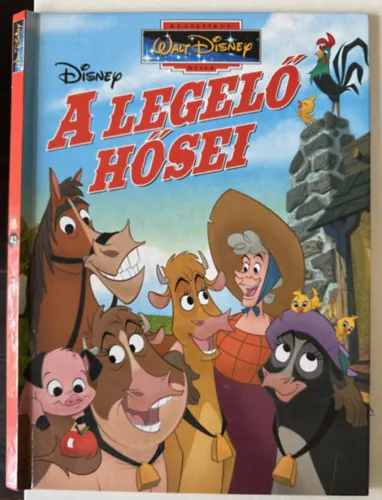 A legelő hősei (Klasszikus Walt Disney mesék 42.) Azonnali szállítás
