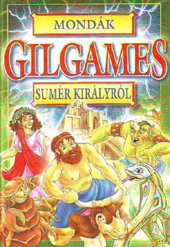 Biztonságos fizetés Mondák Gilgames sumér királyról