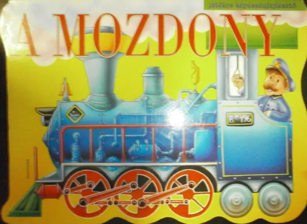 A mozdony Exkluzív ajánlat