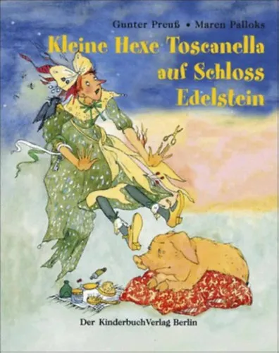 Kleine Hexe Toscanella auf Schloss Edelstein (német nyelvű mesekönyv) Legnépszerűbb