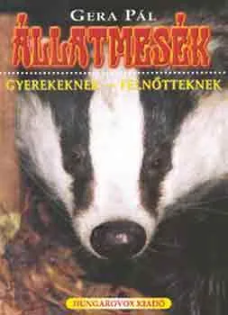 Korlátozott ajánlat Állatmesék gyerekeknek - felnőtteknek