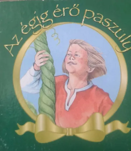 Az égigérő paszuly Gyors szállítás