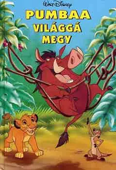 Vedd meg most Pumbaa világgá megy