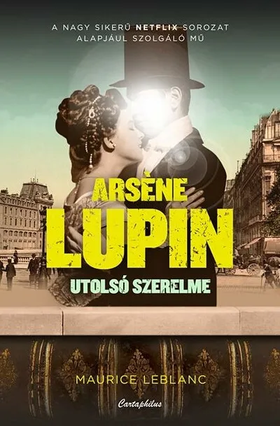 Arsene Lupin utolsó szerelme Újdonság