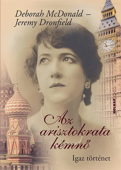 Akció Az arisztokrata kémnő - Igaz történet