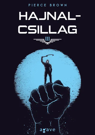 Hajnalcsillag - Vörös lázadás trilógia 3. (új kiadás) Végkiárusítás