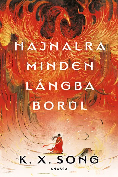 Hajnalra minden lángba borul (éldekorált) Szuper akció