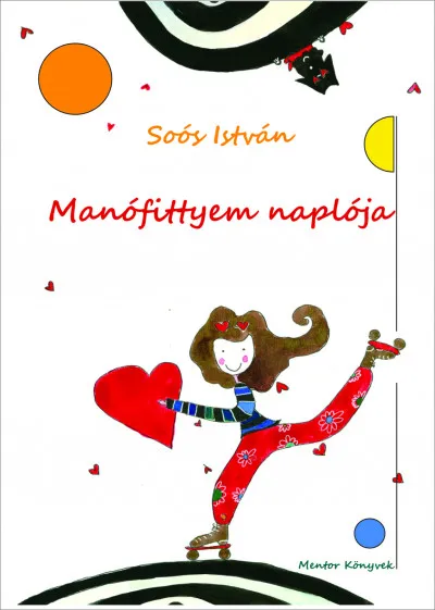 Manófittyem naplója Legjobb ár