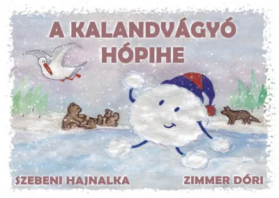 A kalandvágyó hópihe Szezonális akció