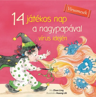 Legkelendőbb 14 játékos nap a nagypapával vírus idején