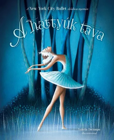 Azonnali szállítás A hattyúk tava - New York City Ballet