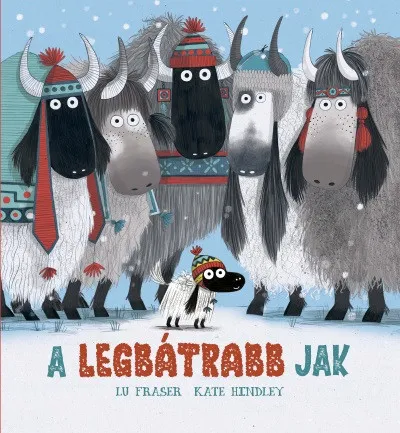 Legjobb ár A legbátrabb jak