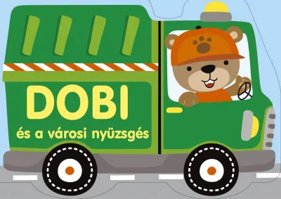 Szuper akció Dobi és a városi nyüzsgés