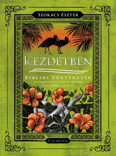 Újdonság Kezdetben - Bibliai történetek