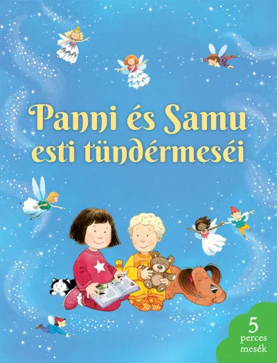 Panni és Samu esti tündérmeséi Szezonális akció