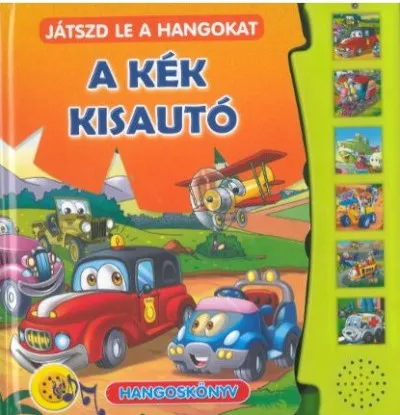 Azonnali szállítás A kék kisautó - Játszd le a hangokat