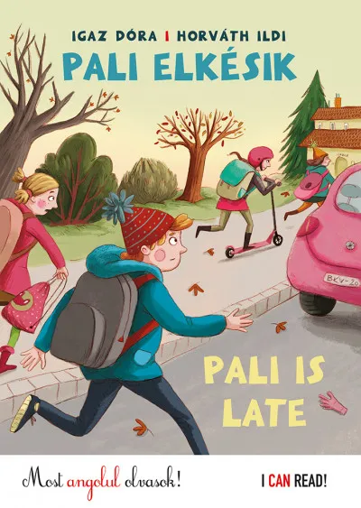 Vedd meg most Pali elkésik - Pali is late