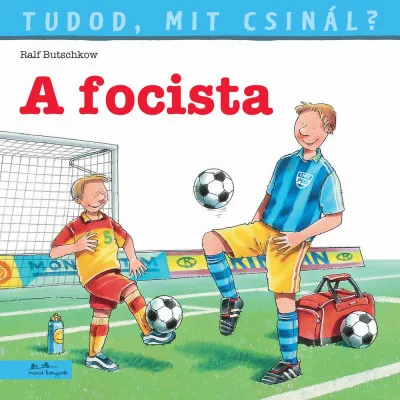 Tudod, mit csinál? 4. - A focista Korlátozott ajánlat