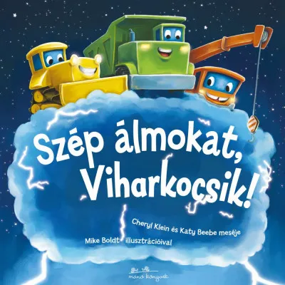 Szép álmokat, Viharkocsik! Népszerű