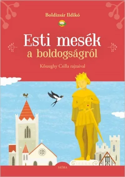 Azonnali szállítás Esti mesék a boldogságról