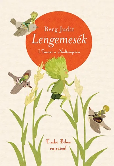Szuper ajánlat Lengemesék - Tavasz a Nádtengeren