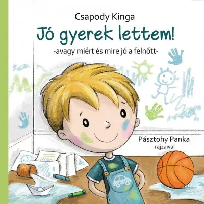 Jó gyerek lettem! - Avagy miért és mire jó a felnőtt Népszerű