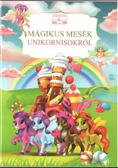 Mágikus mesék unikornisokról Kedvezmény