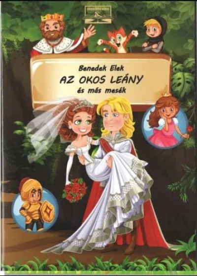 Azonnal elérhető Az okos leány és más mesék