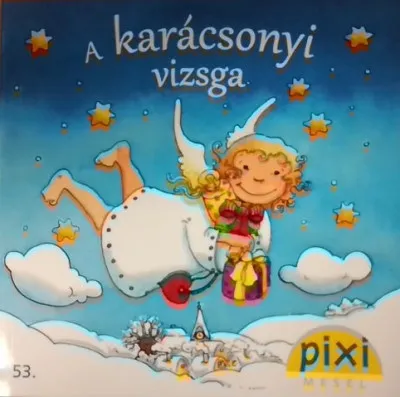 Biztonságos fizetés Pixi mesél - A karácsonyi vizsga